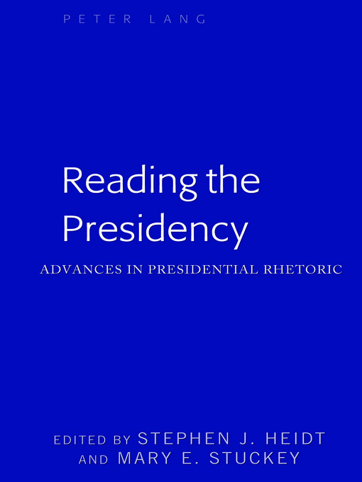 Title details for Reading the Presidency by Mitchell S. McKinney - Available